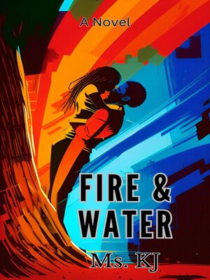 cover image of Fire & Water